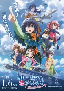 Chuunibyou demo Koi ga Shitai! Film: Take On Me